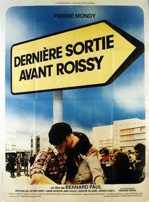 Dernière sortie avant Roissy