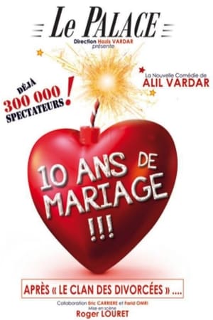 10 ans de mariage