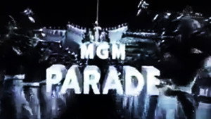MGM Parade kép