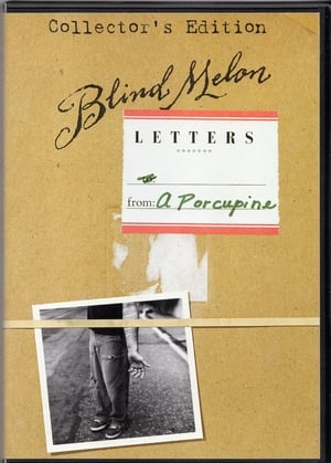 Blind Melon: Letters from a Porcupine poszter