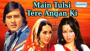 Main Tulsi Tere Aangan Ki háttérkép