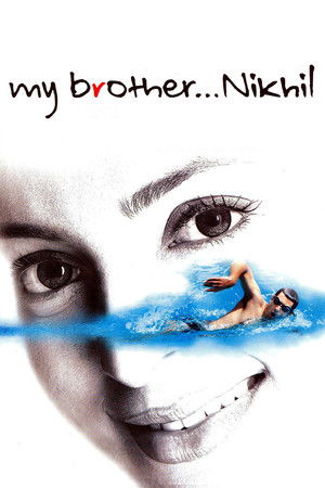 My Brother... Nikhil poszter