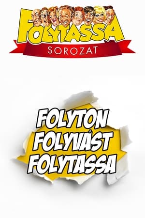 Folyton folyvást folytassa