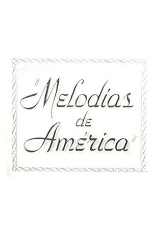 Melodías de América poszter