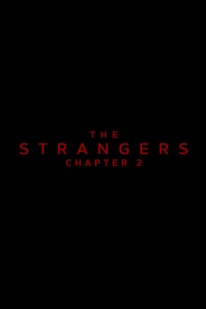 The Strangers: Chapter 2