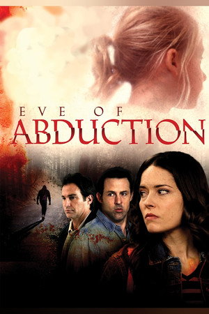 Eve of Abduction poszter