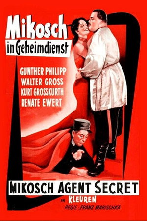 Mikosch im Geheimdienst poszter