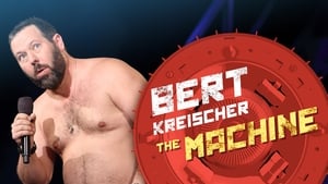 Bert Kreischer: The Machine háttérkép