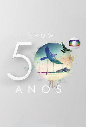Show Globo 50 Anos poszter