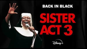 Sister Act 3 háttérkép