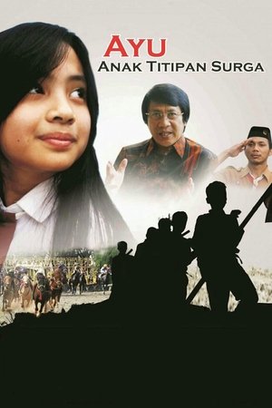 Ayu Anak Titipan Surga poszter