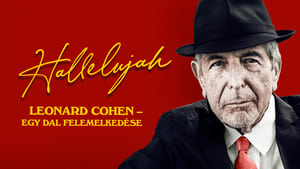 Hallelujah: Leonard Cohen – Egy dal felemelkedése háttérkép