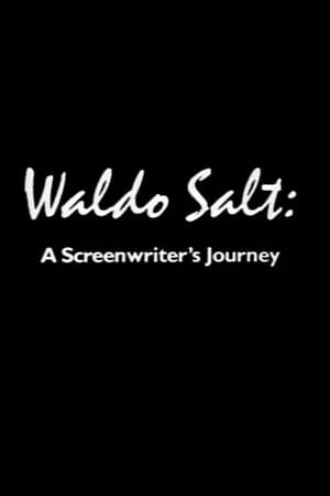 Waldo Salt: A Screenwriter's Journey poszter