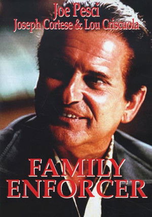 Family Enforcer poszter