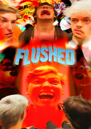 Flushed (A Pointedly Staged Reenactment of True Events) poszter