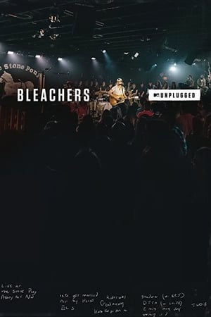 MTV Unplugged: Bleachers poszter