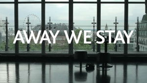 Away We Stay háttérkép