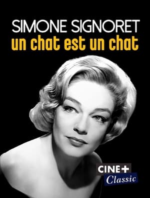 Simone Signoret, un chat est un chat poszter