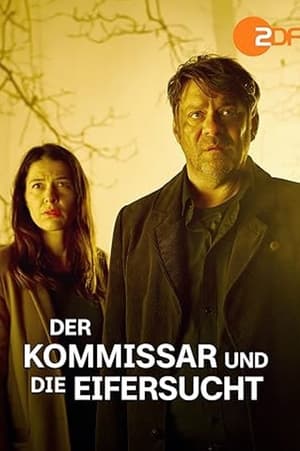 Der Kommissar und die Eifersucht