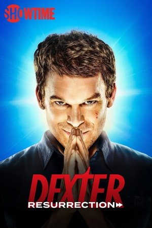 Dexter: Feltámadás poszter