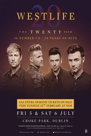 Westlife: The Twenty Tour Live in Dublin poszter