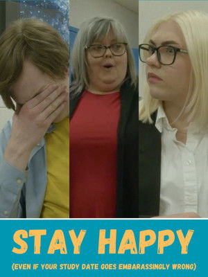 Stay Happy poszter