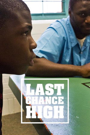 Last Chance High poszter