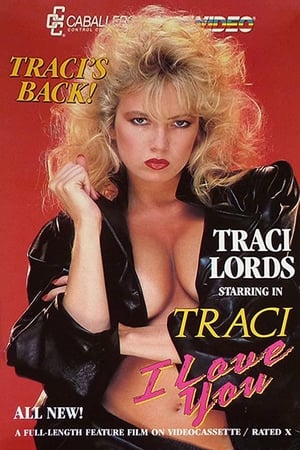 Traci, Je T'aime