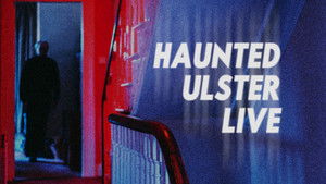 Haunted Ulster Live háttérkép