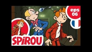 Spirou 1. évad Ep.6 6. epizód