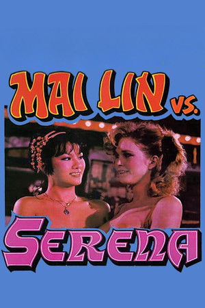 Mai Lin vs. Serena poszter