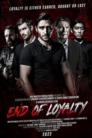End of Loyalty poszter