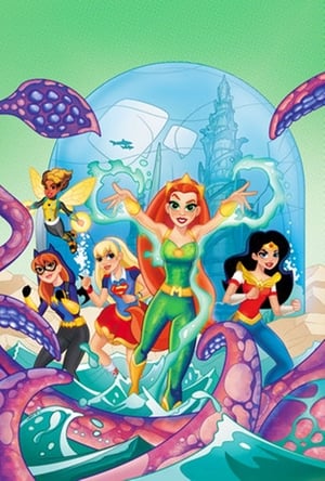 DC Super Hero Girls: Legends of Atlantis poszter