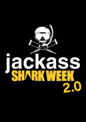 Jackass Cápahét 2.0 poszter
