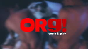 OrG! (Come & Play) kép