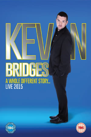 Kevin Bridges Live: A Whole Different Story poszter