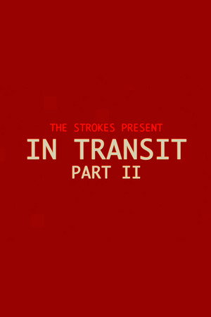In Transit: Part II