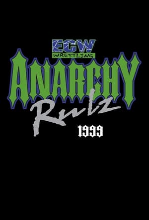 ECW Anarchy Rulz 1999 poszter