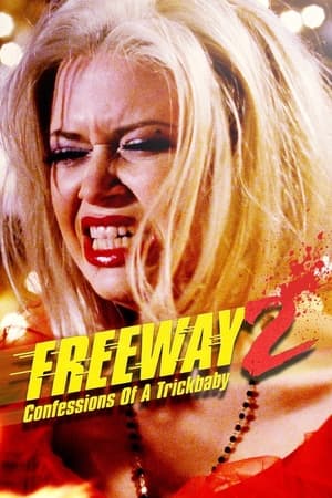 Freeway II: Confessions of a Trickbaby poszter