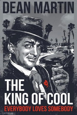 Dean Martin: King of Cool poszter