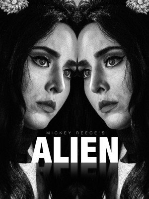 Mickey Reece's Alien poszter