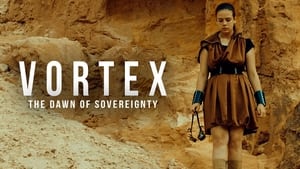 Vortex, l'aube de la souveraineté háttérkép