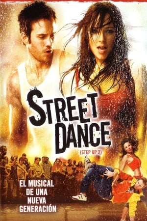 Step Up 2. - Streetdance poszter