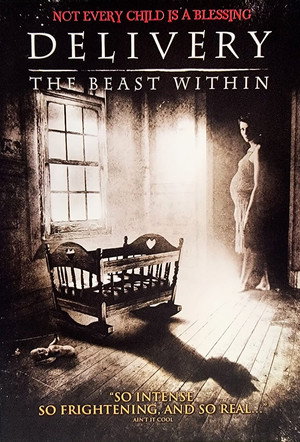 Delivery: The Beast Within poszter