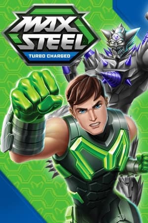 Max Steel: Turbo Charged poszter