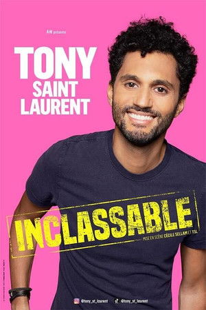 Tony Saint Laurent : Inclassable poszter