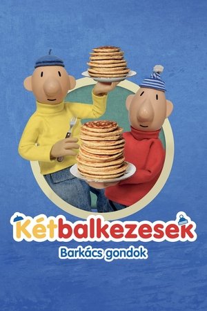 Kétbalkezesek: Barkács gondok
