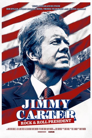 Jimmy Carter: Rock & Roll President poszter