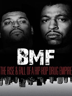 BMF: The Rise and Fall of a Hip-Hop Drug Empire poszter