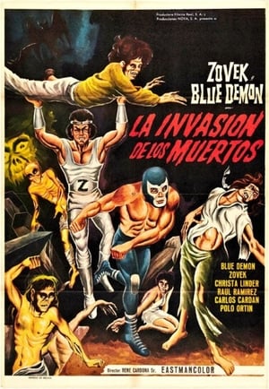 Blue Demon y Zovek en La invasión de los Muertos poszter